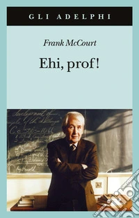 Ehi, prof!