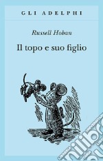 Il topo e suo figlio libro