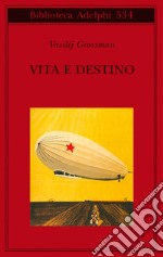 Vita e destino libro