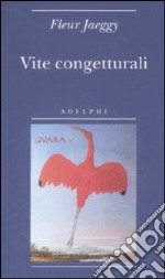 Vite congetturali libro