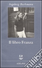 Il Libro Franza libro