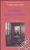 La Ballata di Pearlie Cook libro