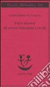 Fatti diversi di storia letteraria e civile libro