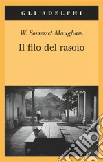 Il Filo del rasoio libro