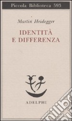 Identità e differenza libro