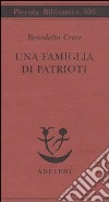 Una famiglia di patrioti. I Poerio libro di Croce Benedetto Galasso G. (cur.)