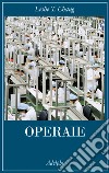 Operaie libro di Chang Leslie T.