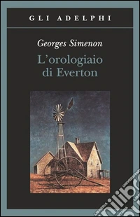 L'Orologiaio di Everton libro