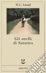 Gli Anelli di Saturno libro