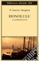 Honolulu e altri racconti libro