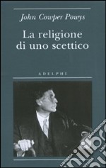 La Religione di uno scettico