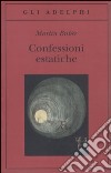 Confessioni estatiche libro