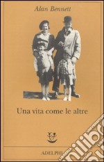 Una vita come le altre libro