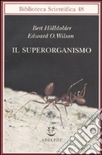 Il Superorganismo