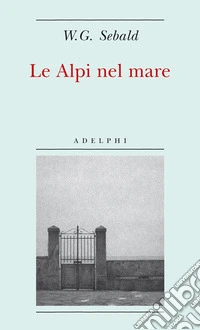 Le Alpi nel mare