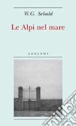 Le Alpi nel mare libro