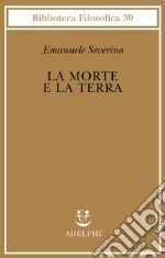 La morte e la terra libro