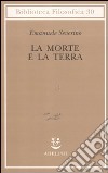 La morte e la terra libro