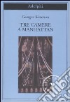 Tre camere a Manhattan libro