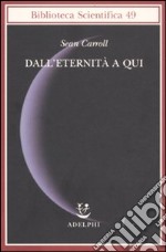 Dall'eternità a qui libro