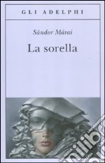 La sorella libro