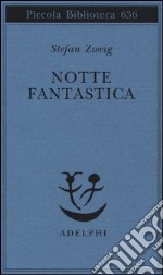 Notte fantastica libro