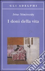 I doni della vita libro