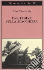 La pedina sulla scacchiera libro