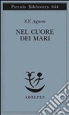 Nel cuore dei mari libro