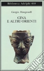 Cina e altri orienti libro