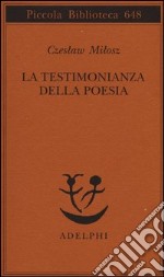 La testimonianza della poesia libro