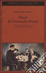 Poesie. Testo portoghese a fronte libro