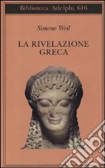 La rivelazione greca libro