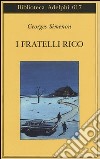 I fratelli Rico libro