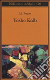 Yoshe Kalb libro
