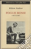 Foglie rosse e altri racconti libro di Faulkner William Materassi M. (cur.)
