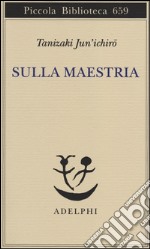 Sulla maestria libro