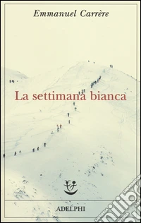 La settimana bianca libro