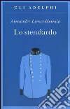 Lo stendardo libro di Lernet-Holenia Alexander