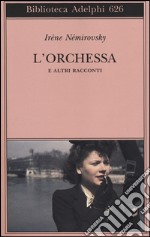 L'orchessa e altri racconti libro