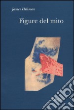 Figure del mito libro