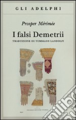 I falsi Demetrii libro