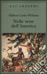 Nelle vene dell'America