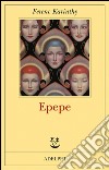 Epepe libro di Karinthy Ferenc