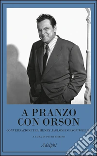 A pranzo con Orson