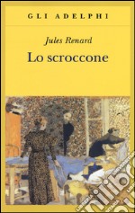 Lo scroccone libro