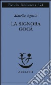 La signora Gocà libro