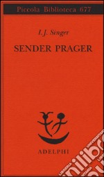 Sender Prager libro