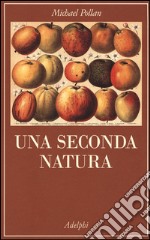 Una seconda natura libro