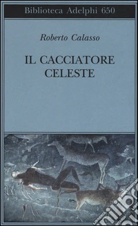 Il cacciatore celeste
